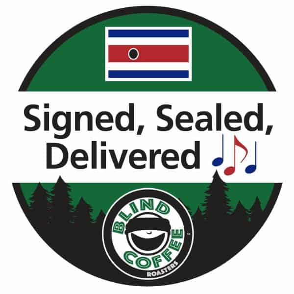 Signed, Sealed, Delivered Icon with Blind Coffee logo, music notes, and Costa Rican flag